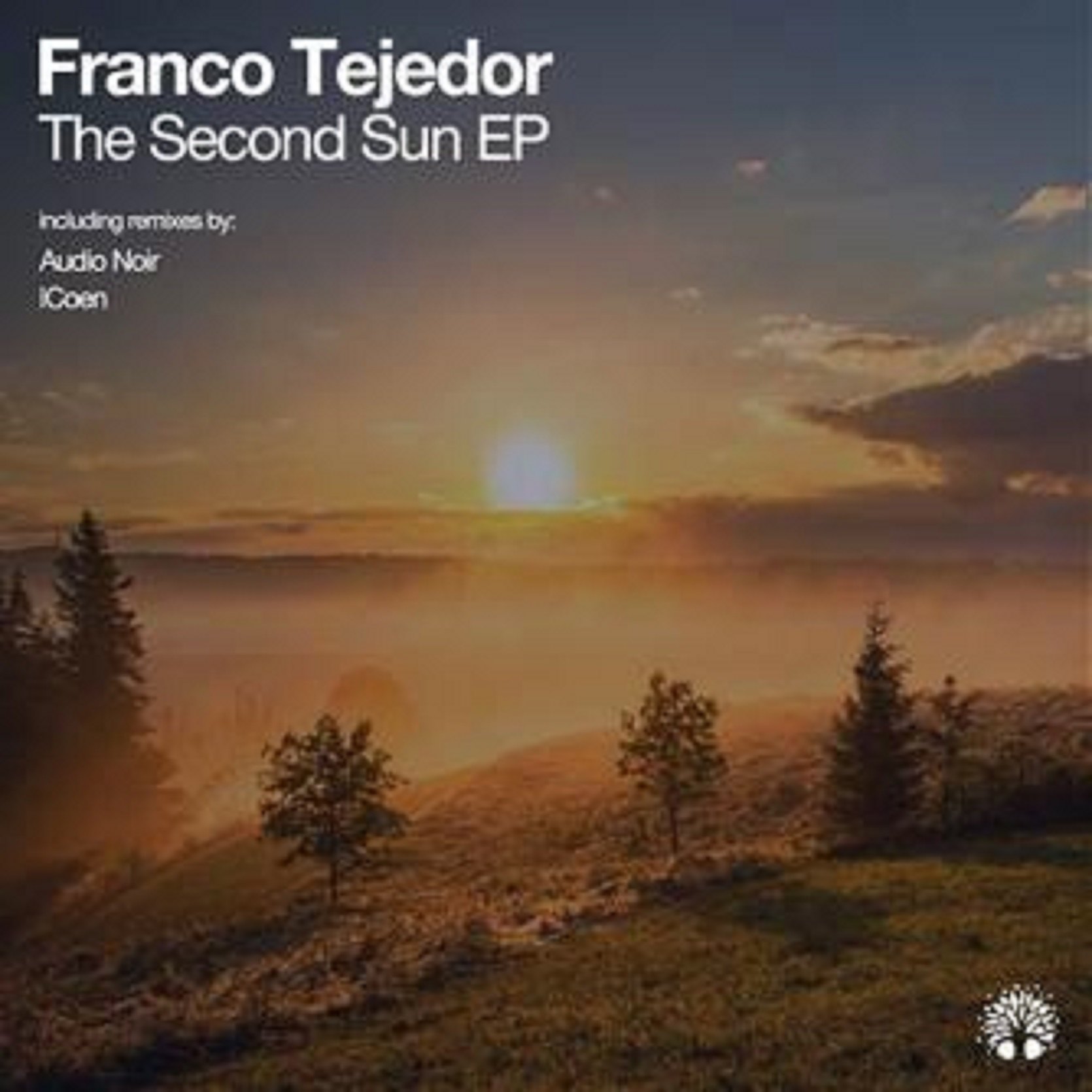 Franco Tejedor - The Second Sun EP
